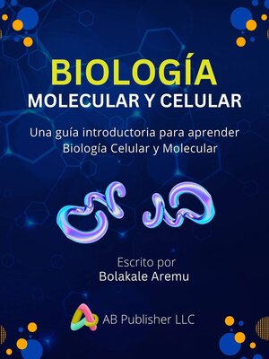 cover image of Biología Molecular y Celular